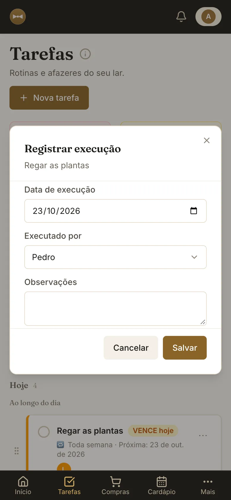 Janela Registrar execução da tarefa Regar as plantas, com a data de hoje e Pedro em Executado por